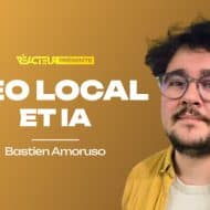 SEO local : la vraie vie à l'ère des AI Overviews et des LLMs