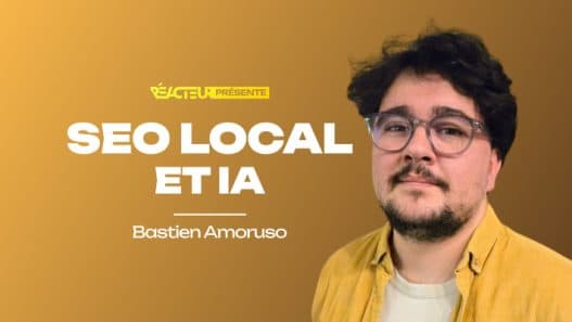 SEO local : la vraie vie à l'ère des AI Overviews et des LLMs