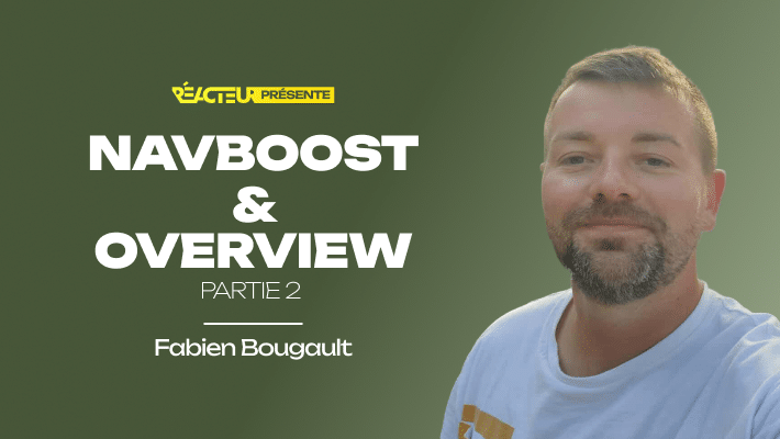 Fabien Bougault : Navboost & Overview