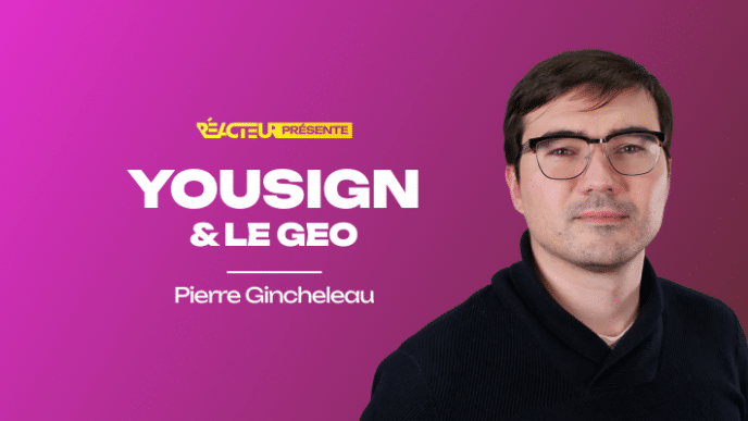 La stratégie GEO de Yousign : méthode, outils et premiers résultats - Pierre Gincheleau