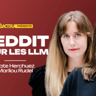 Comment tirer parti de Reddit pour votre stratégie de présence sur les LLMs ? - Kate Herchuez et Marilou Rudel